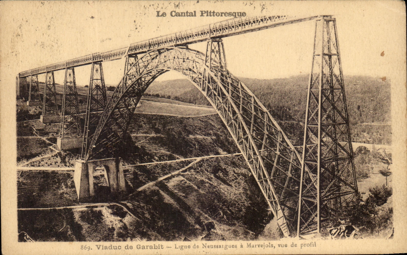 CPA Picturesque Cantal Viaduct of Garabit Line of Neussaignesa Marvejols