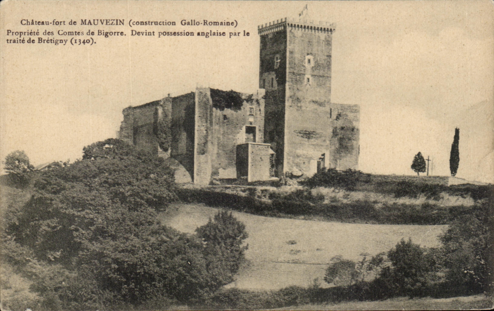 CPA Chateau foret de Mauvezin Propriete des Comtes de Bigorre Devint Possession anglaise par le Traite de Bretigny