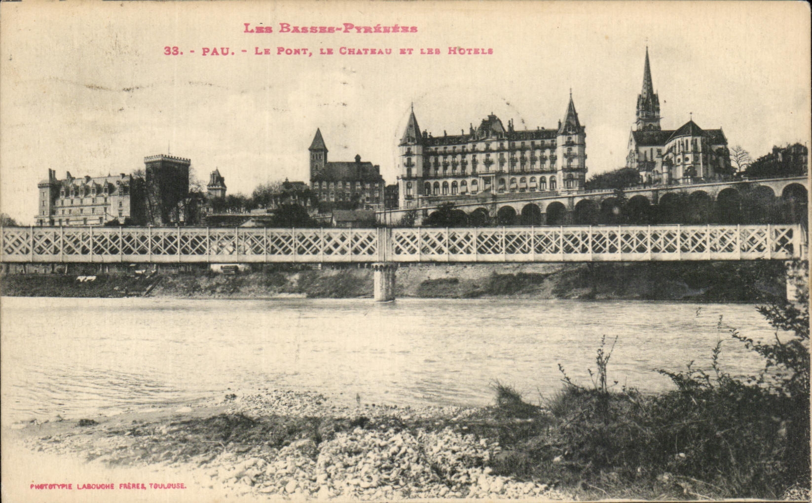 CPA the High Pyrenees Pau the Bridge the castle And Of the Hotels