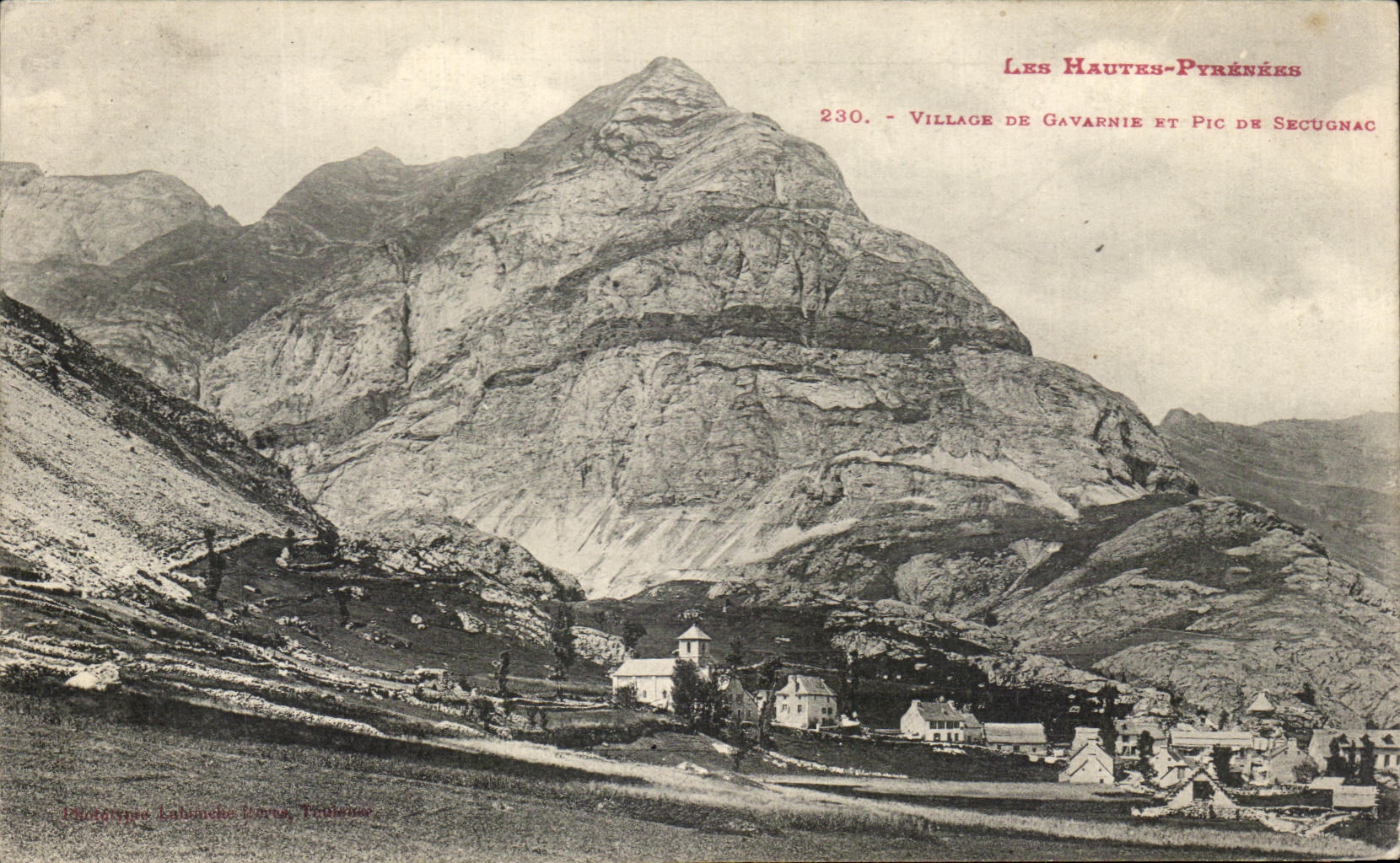 CPA the High Pyrenees Village De Gavarnie And Pic De Secugnac