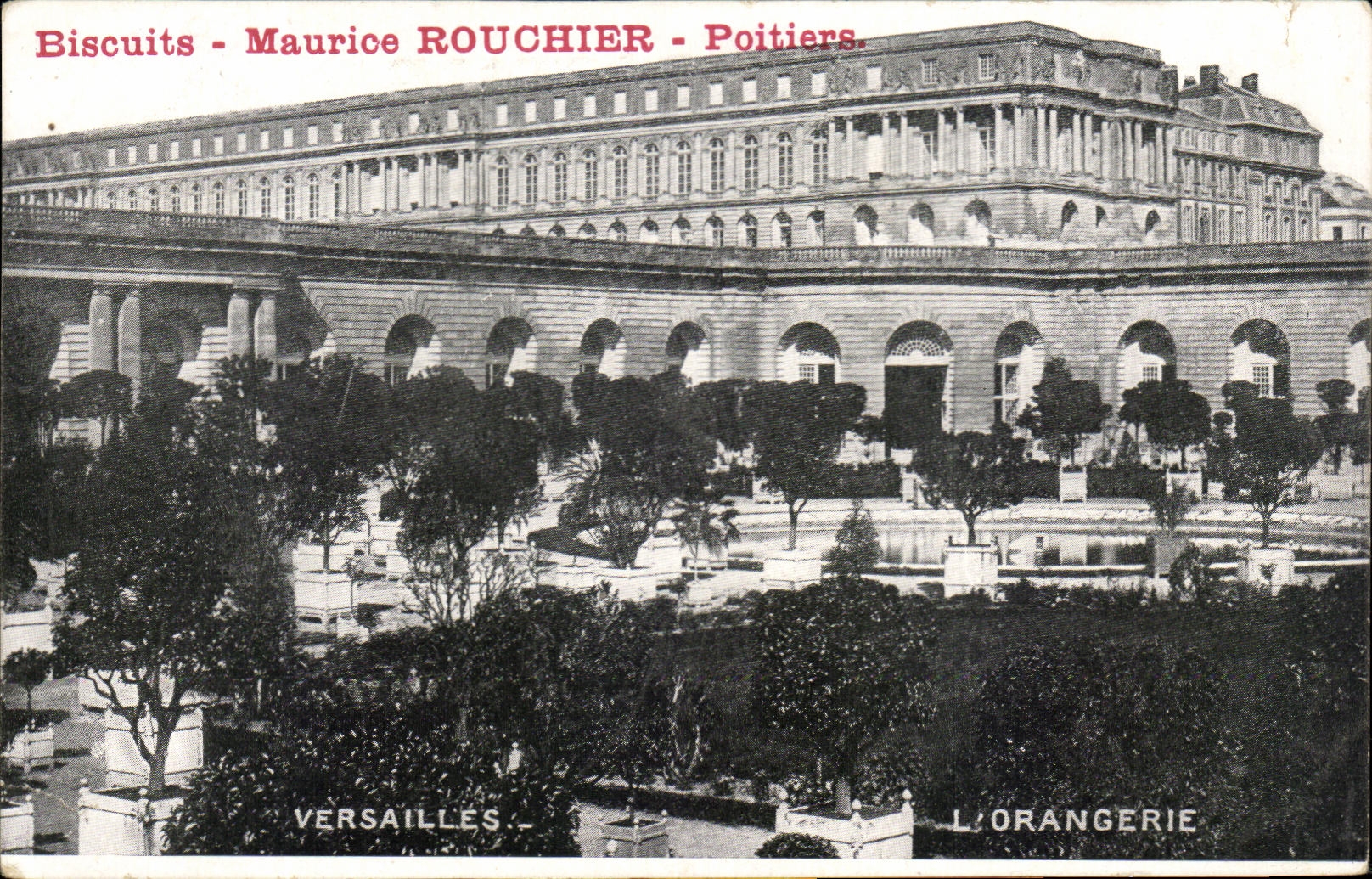 CPA Biscuits Maurice Rouchier Poitiers Versailles L'orangerie