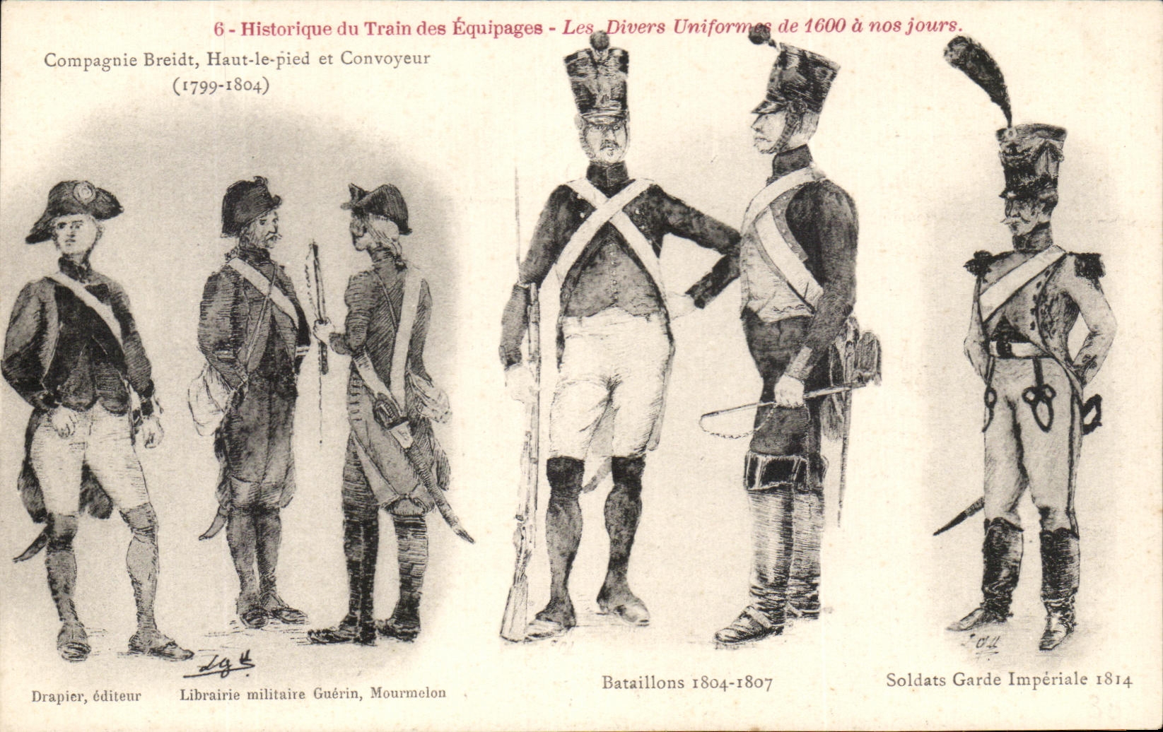 CPA Compagnie Breidt Haut le pied et Convoyeur Militaria