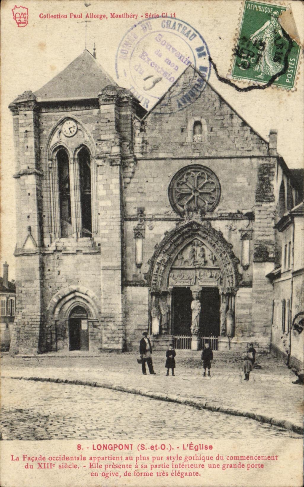 CPA Longpont L'Eglise La Facade Occidentale