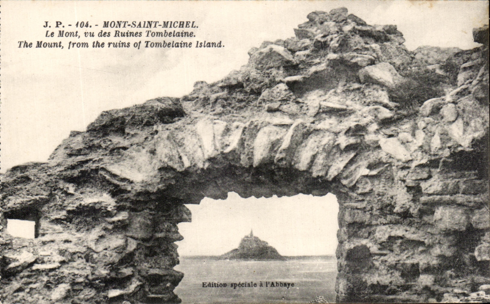 CPA Mont Saint Michel the mount Seen of the Tombelaine Ruins