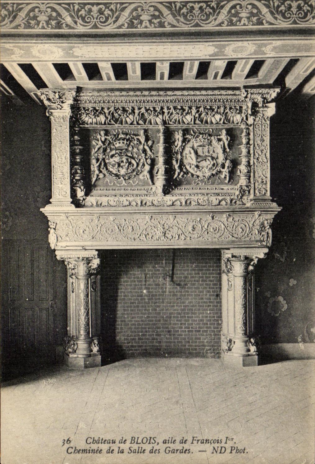 CPA Chateau de Blois aile de Francois 1er Cheminee de la Salle des Gardes