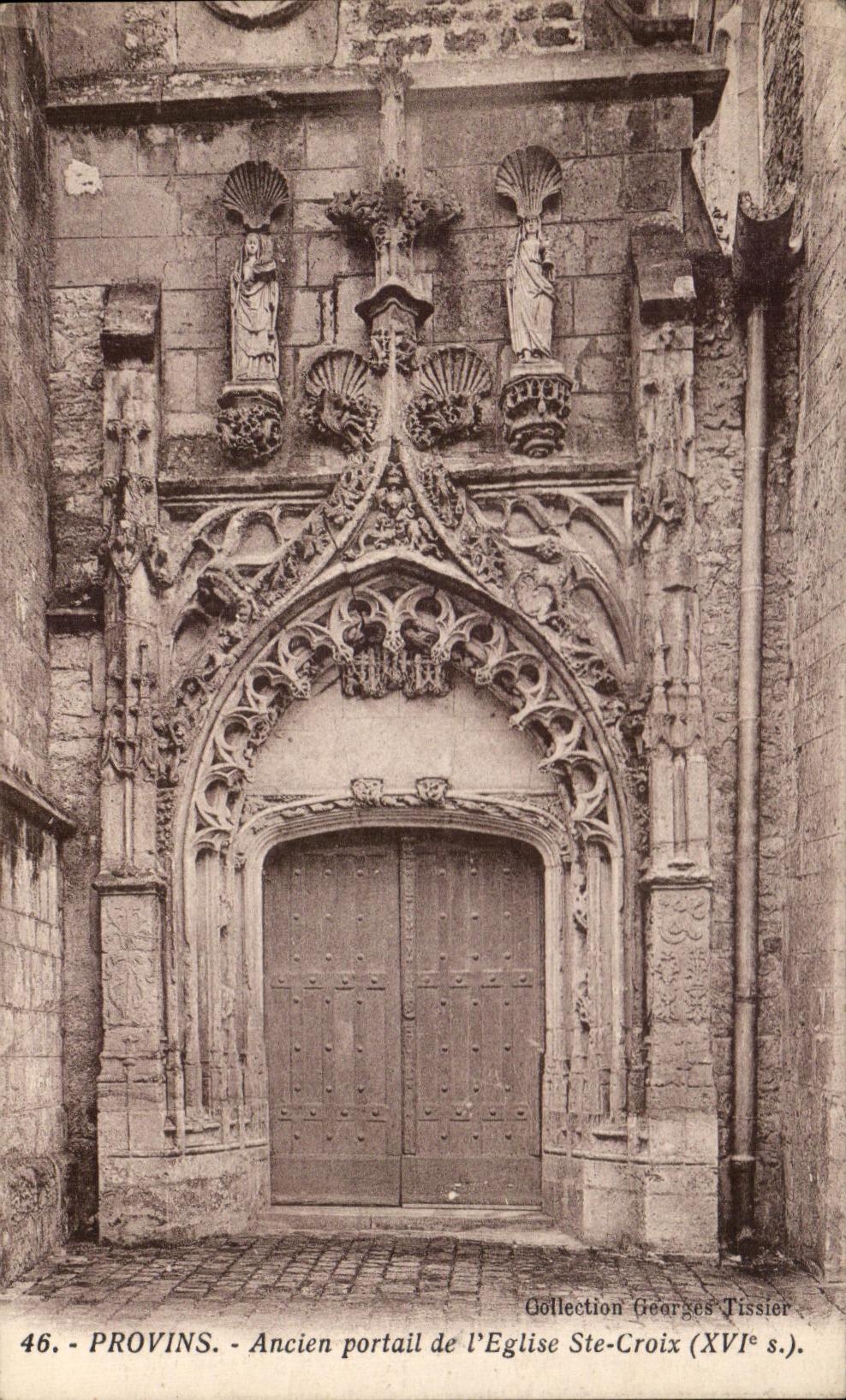 CPA Provins Ancien portail de l'Eglise Ste Croix