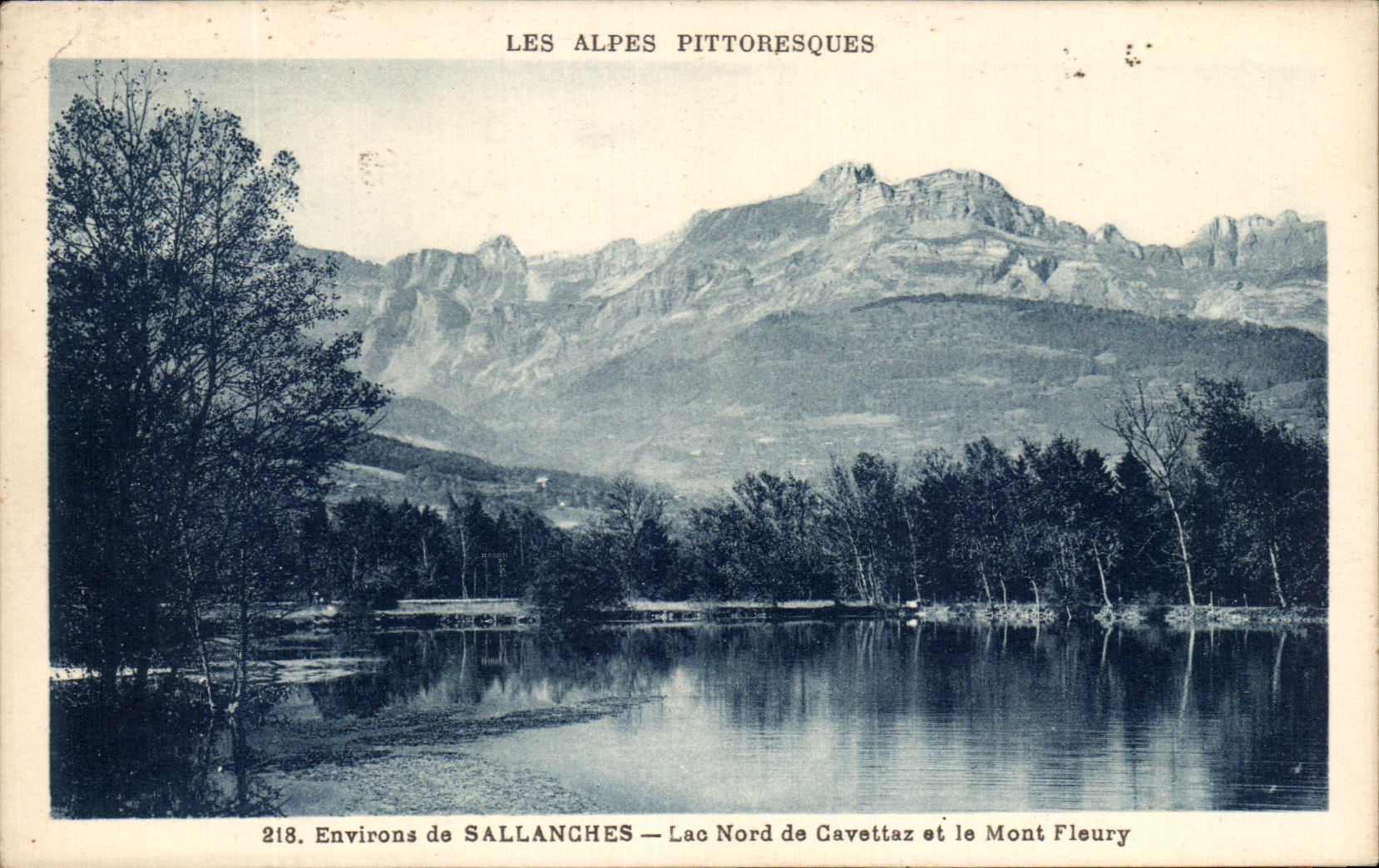 CPA the Picturesque Alps Surroundings De Northern Sallanches Lake De Cavettaz And the Fleury Mount