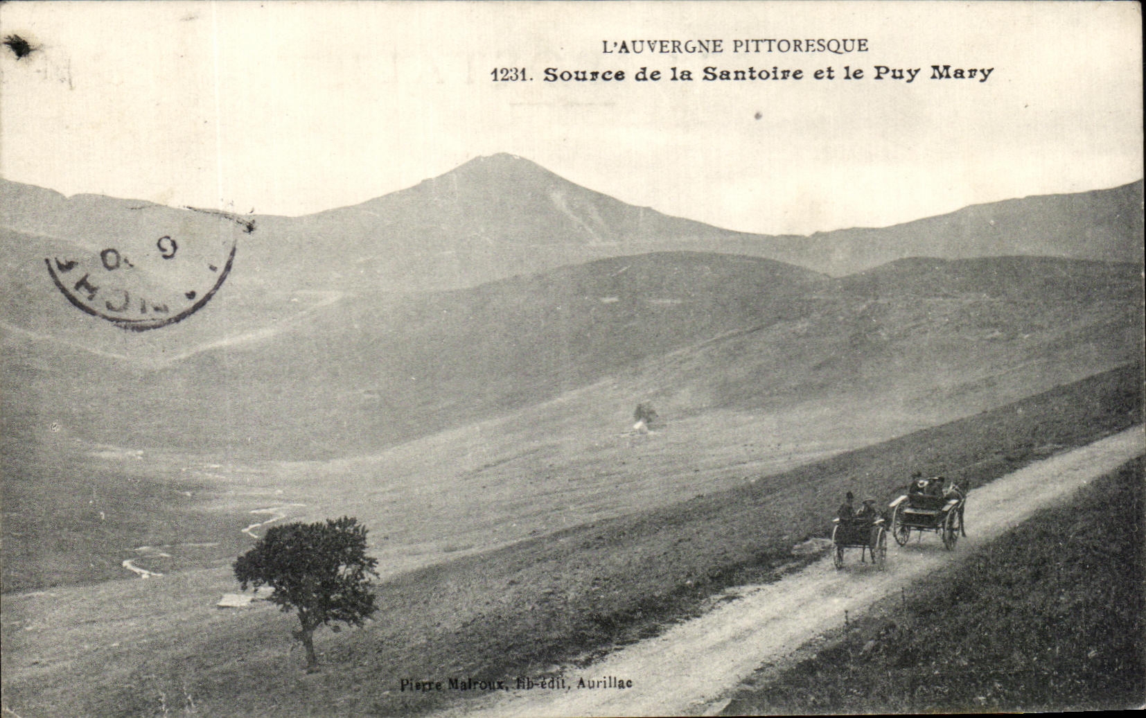 CPA Picturesque Auvergne Source of Santoire and Puy Mary