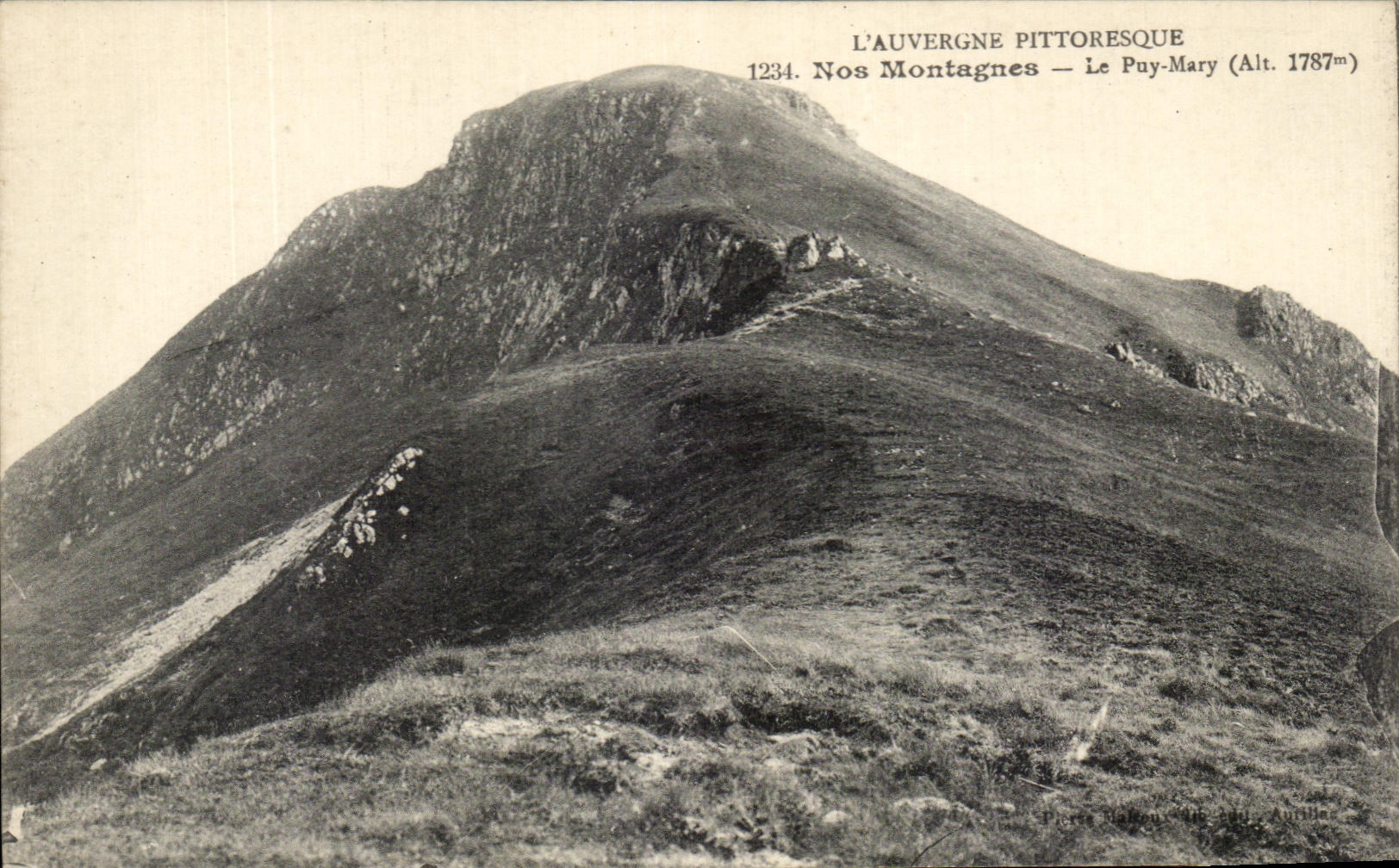CPA picturesque Auvergne Our Mountains the puy Mary