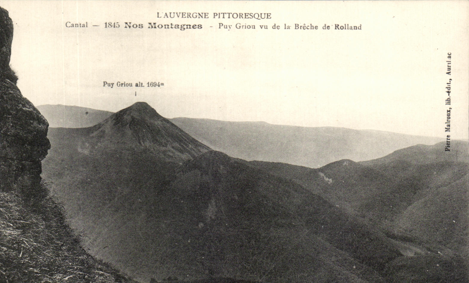 CPA Auvergne Pitteresque Cantal Our mountains Puy Griou seen of the Breach of Roland