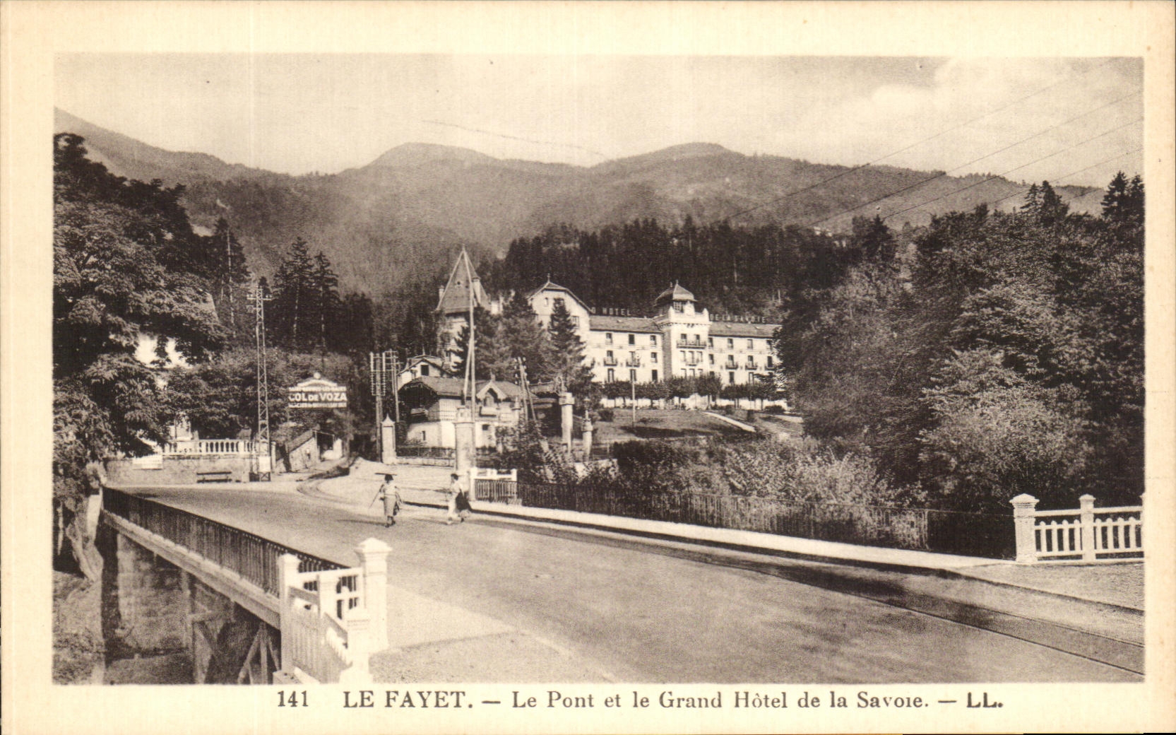 CPA Le Fayet Le Pont et le Grand Hotel de la Savoie
