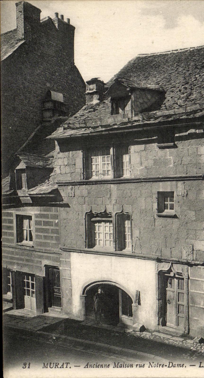 CPA Murat ancienne Maison rue Notre Dame
