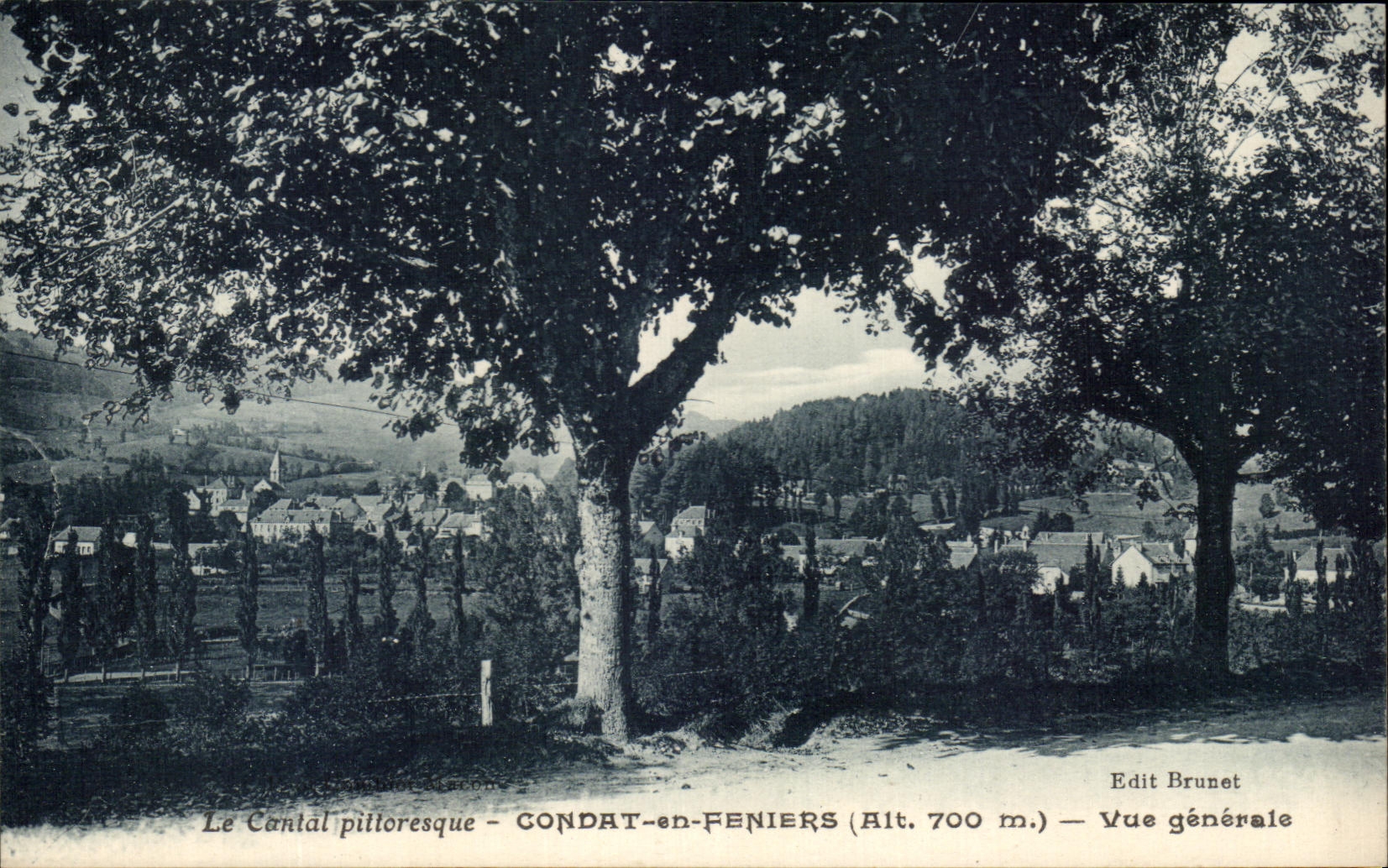 CPA the Picturesque Cantal Condat in Feniers View