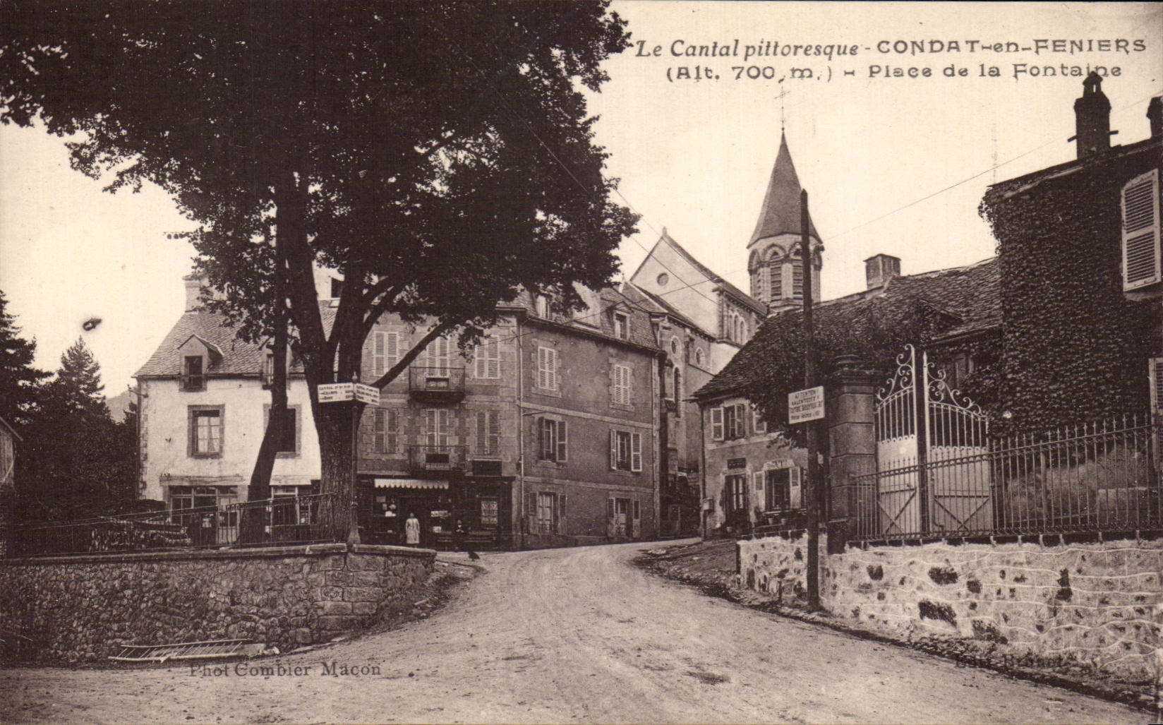 CPA the Cantal Illustrates Condat in Feniers places Fountain