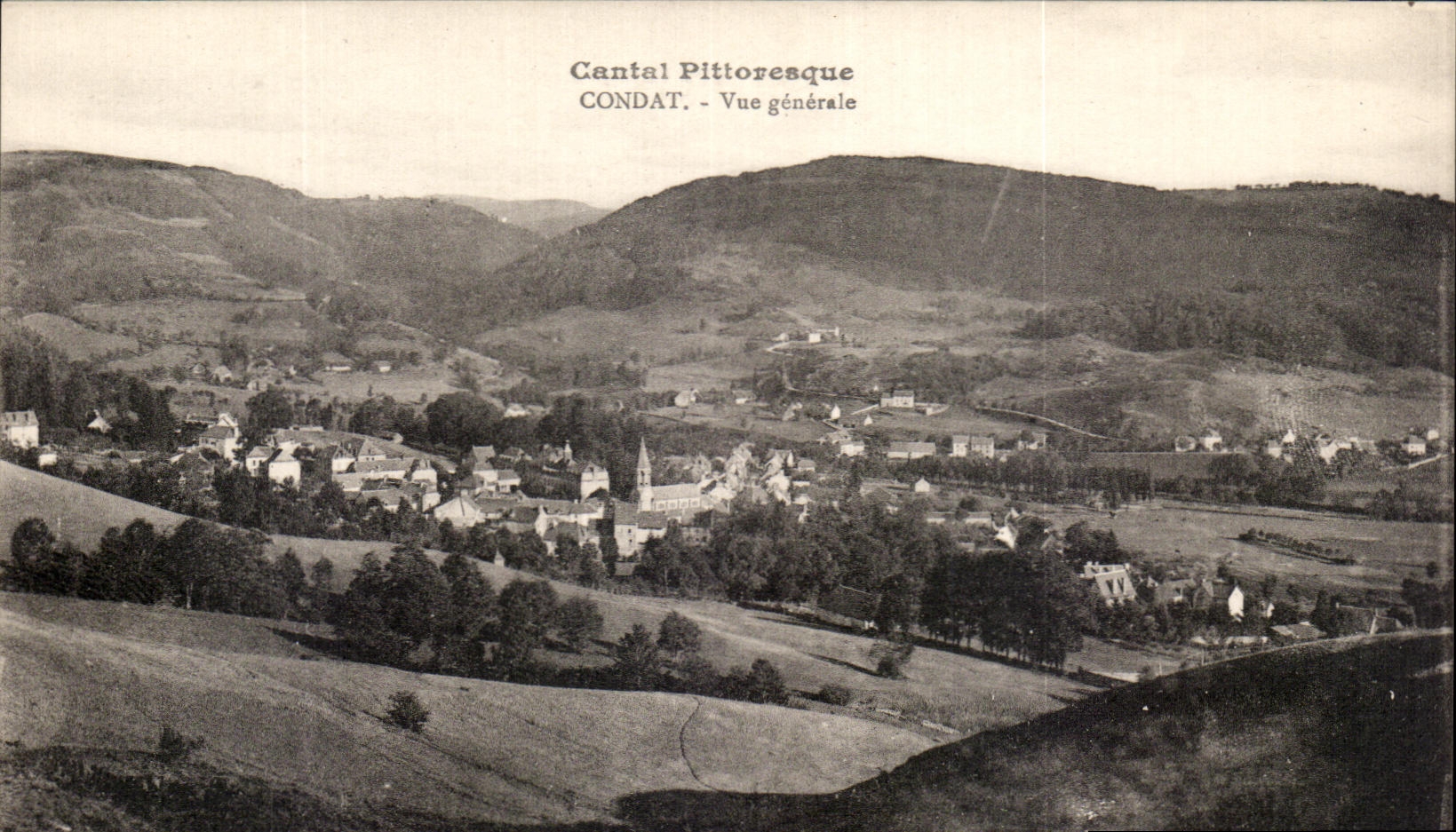CPA Picturesque Cantal Condat View