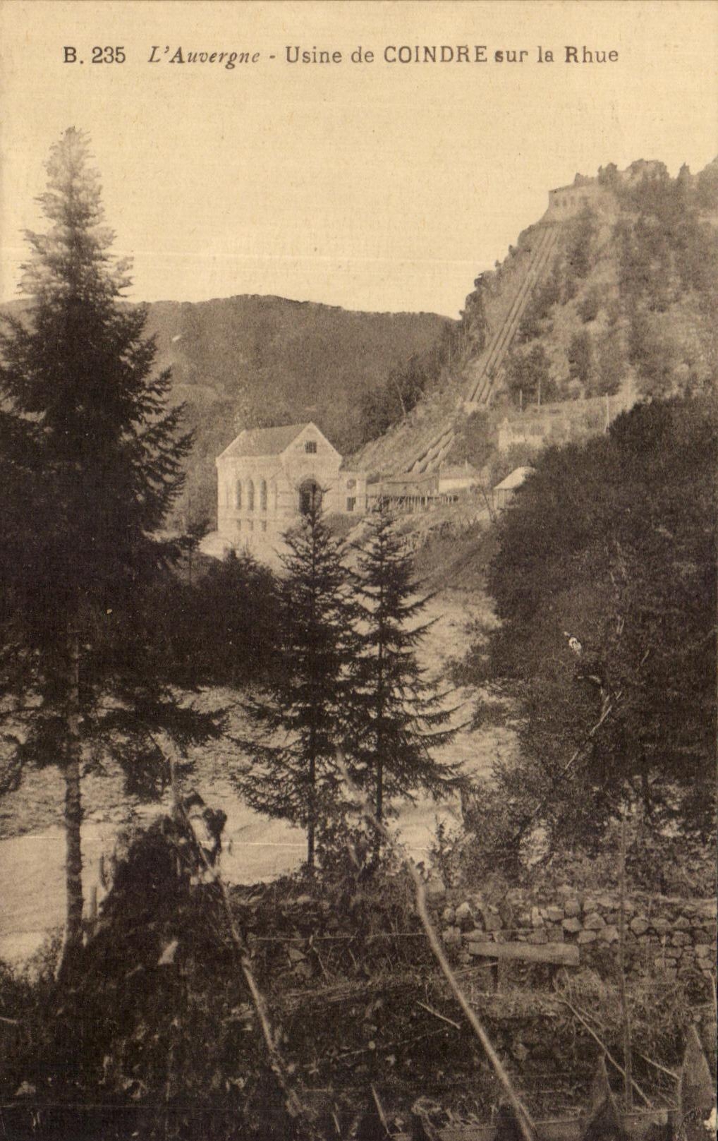 CPA L'Auvergne Usine De Coindre Sur La Rhue