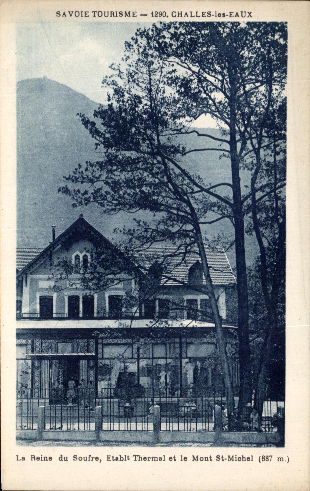 CPA Challes Eaux La Reine of Suffers Etabit Thermal and the Mount St Michel