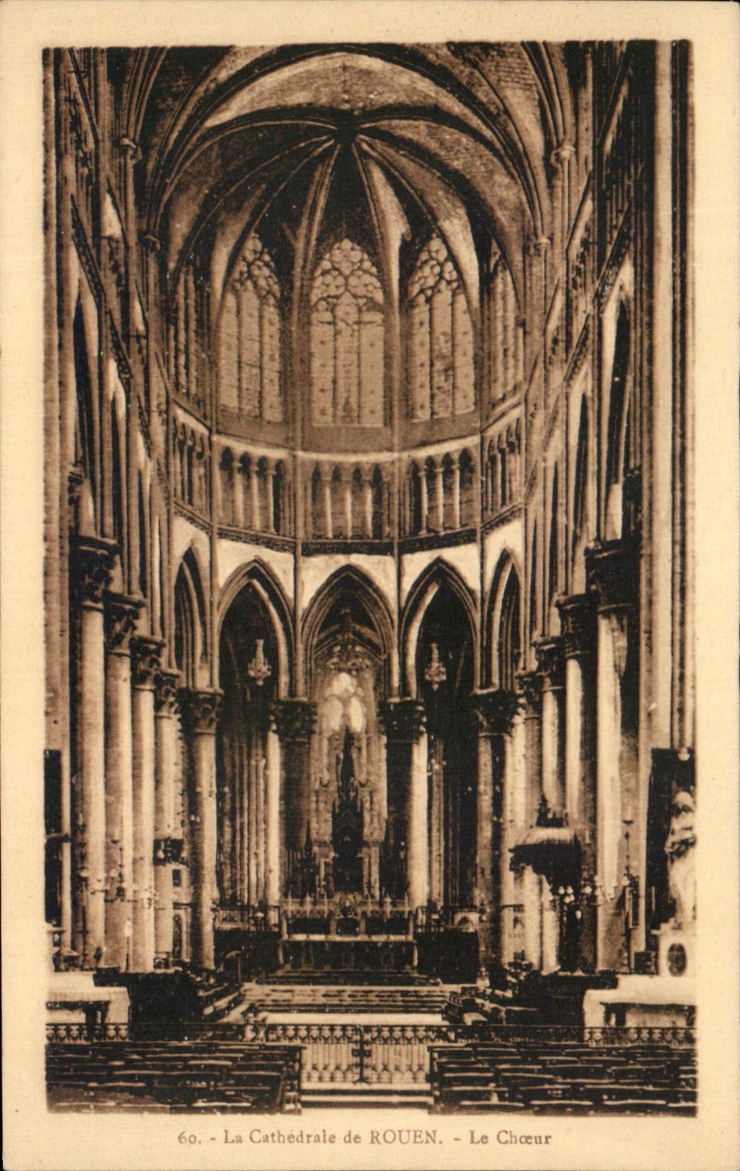 CPA the Cathedral of Rouen Chorus