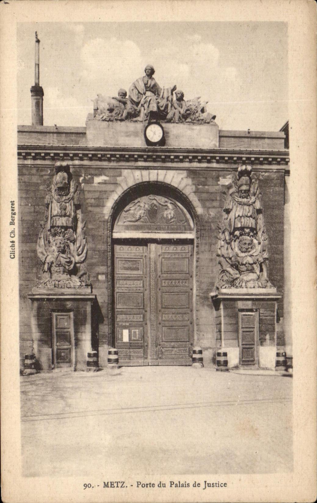CPA Metz Porte du Palais de Justice