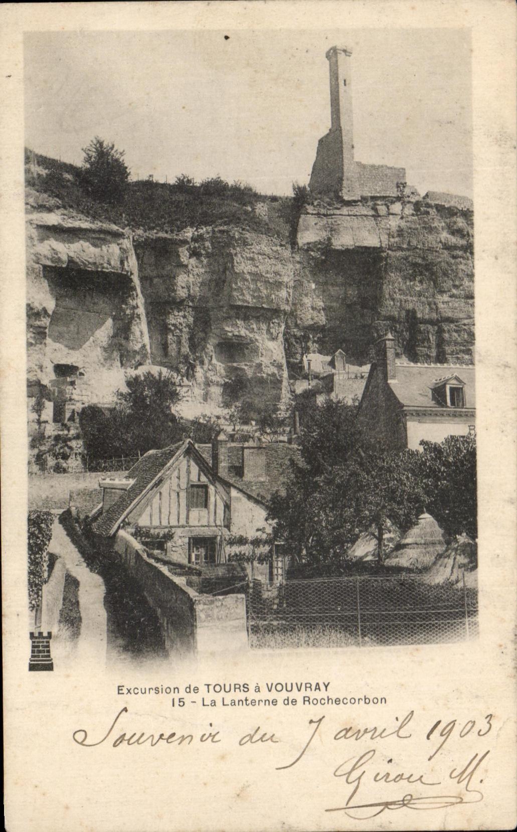 CPA Excursion Of Tours has Voubray the Lantern De Rochecorbon