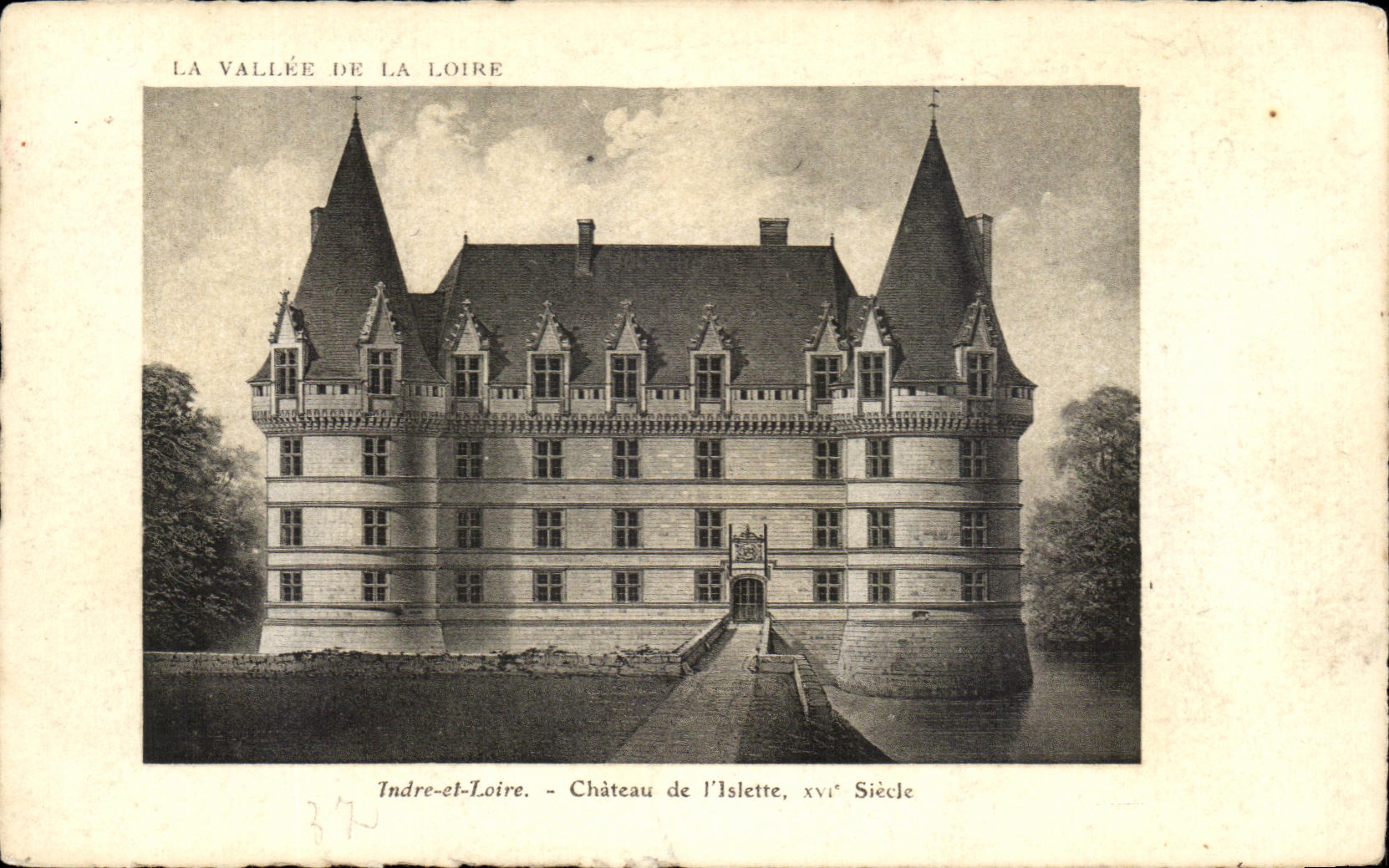 CPA la vallee De la Loire Indre et Loire chateau de l'islette siede