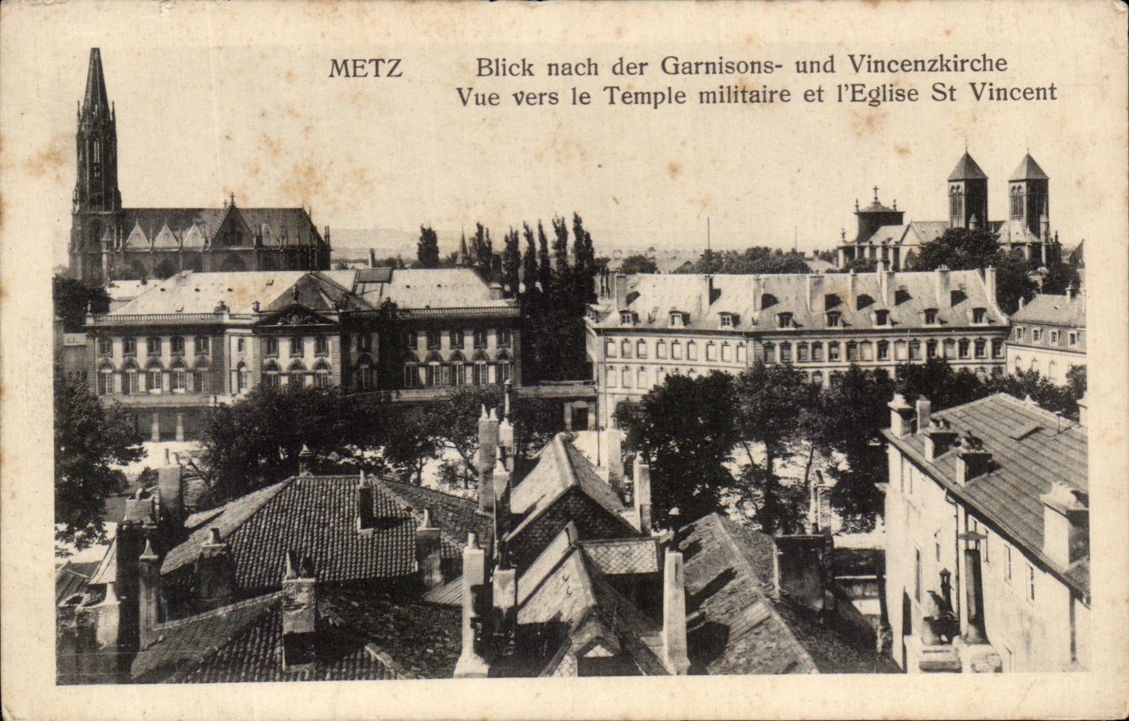 CPA Metz Blick Nach Der Garnisons Und Vincenzkirche Vue Vers Le Temple