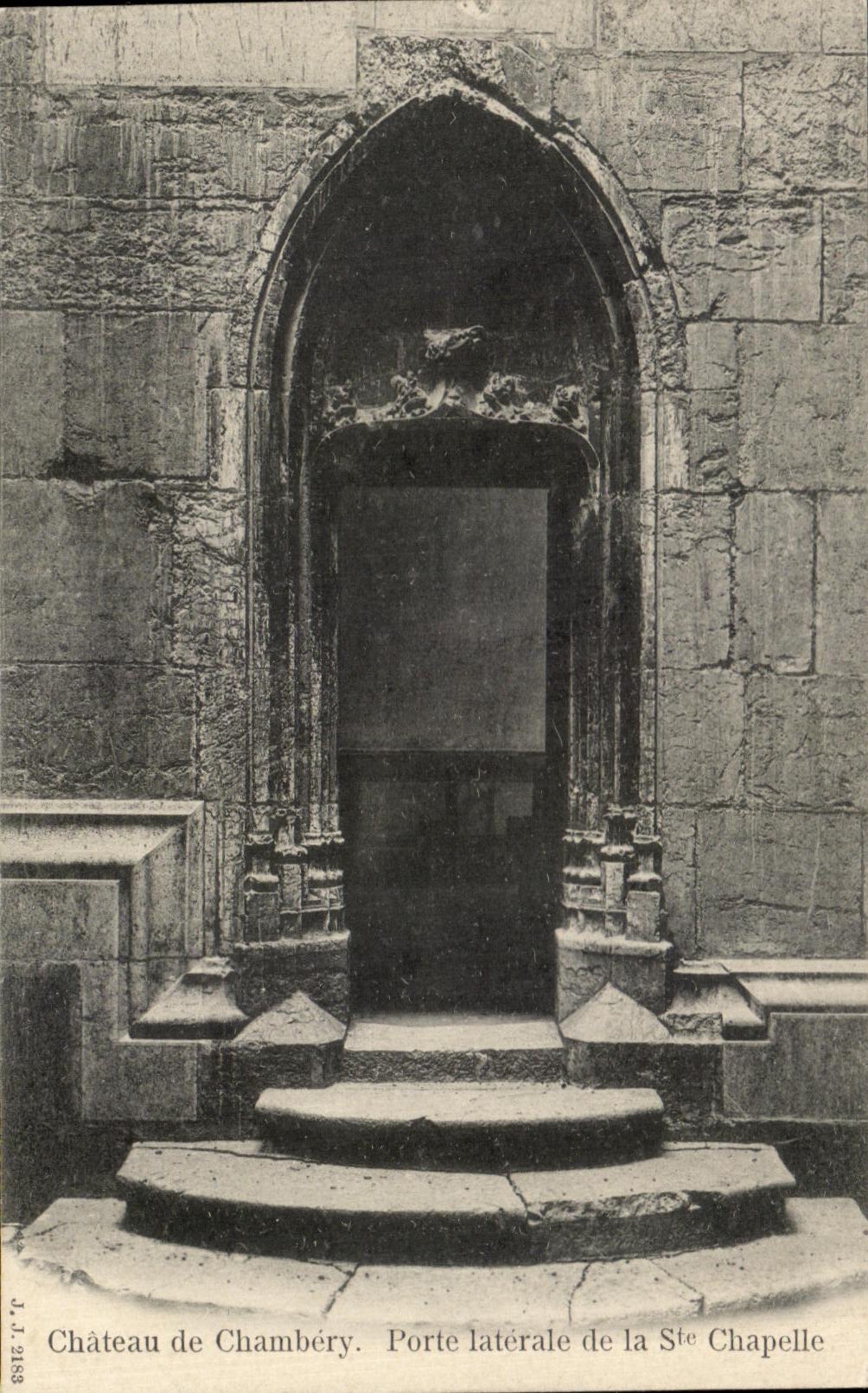 CPA Chateau de Chambery Porte laterale de la ste Chapelle