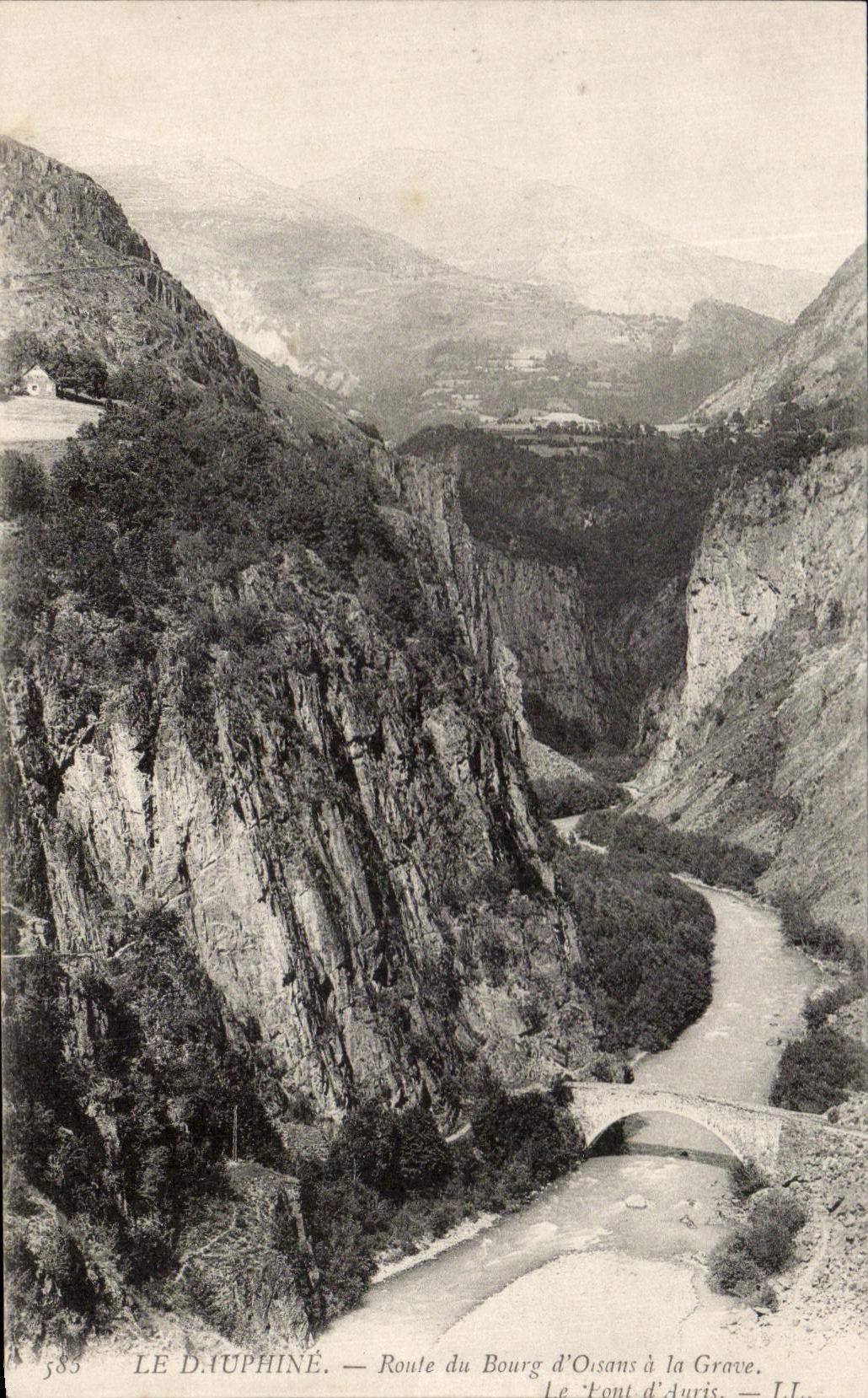 CPA the Dauphine Road Of the Borough D' Oisans To the Low register the bridge of Auris