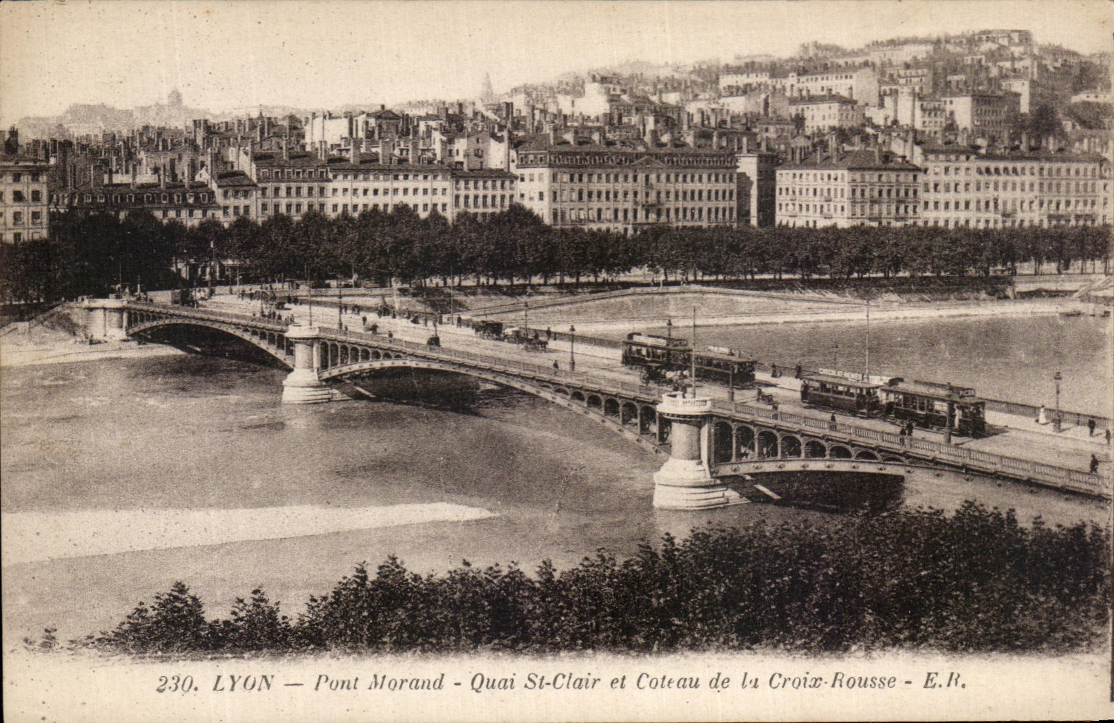 CPA Lyon Bridge Morand Quay Clear St and Dimension with Russet-red cross