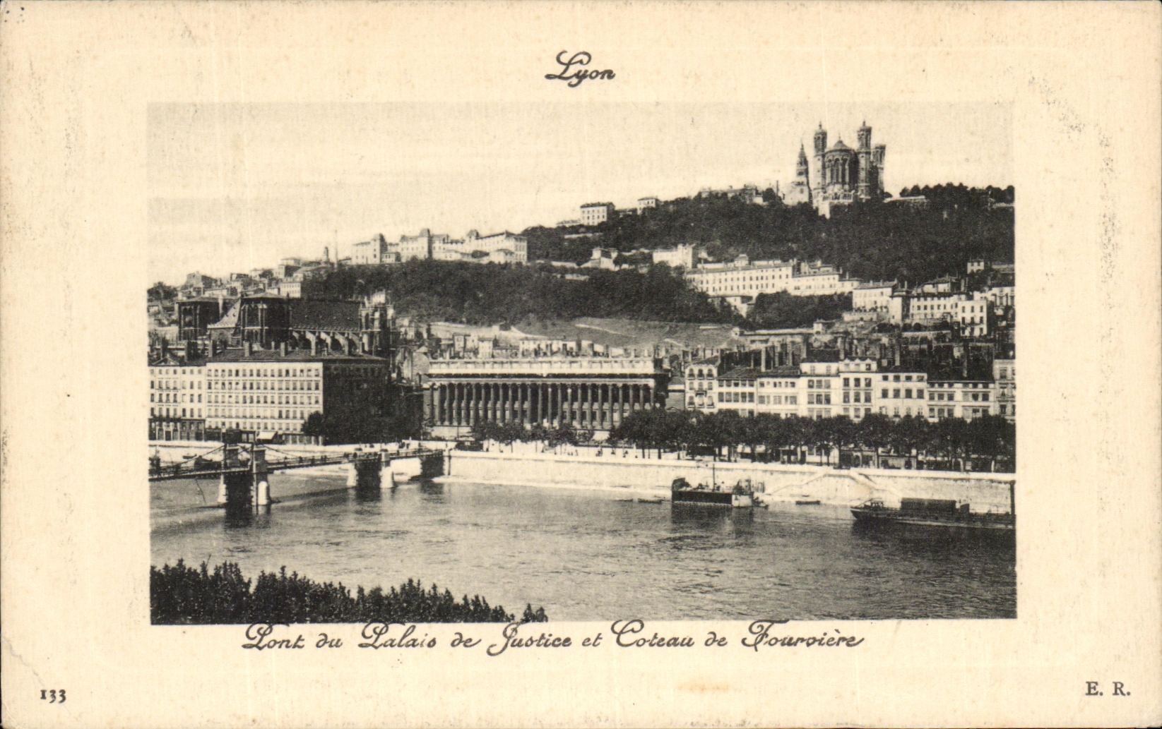 CPA Lyon Bridge with the law courts and Slope of Fourviere