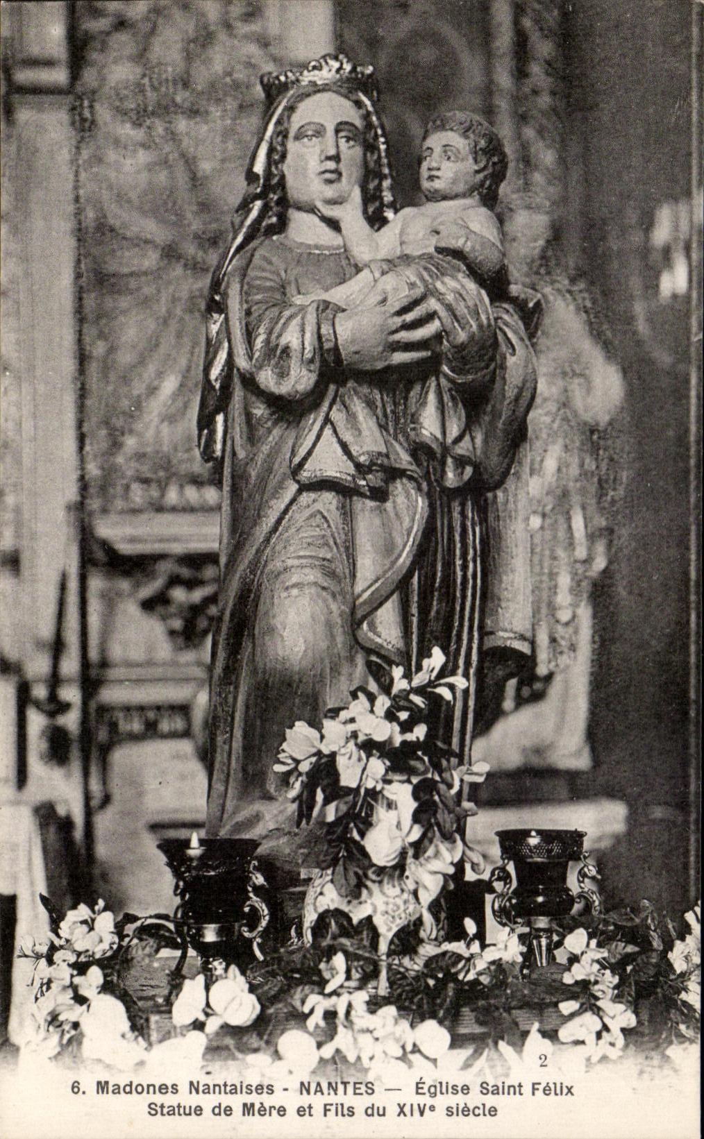 CPA Nantes Madonna Nantes Church Saint Felix Statue of mother and wire