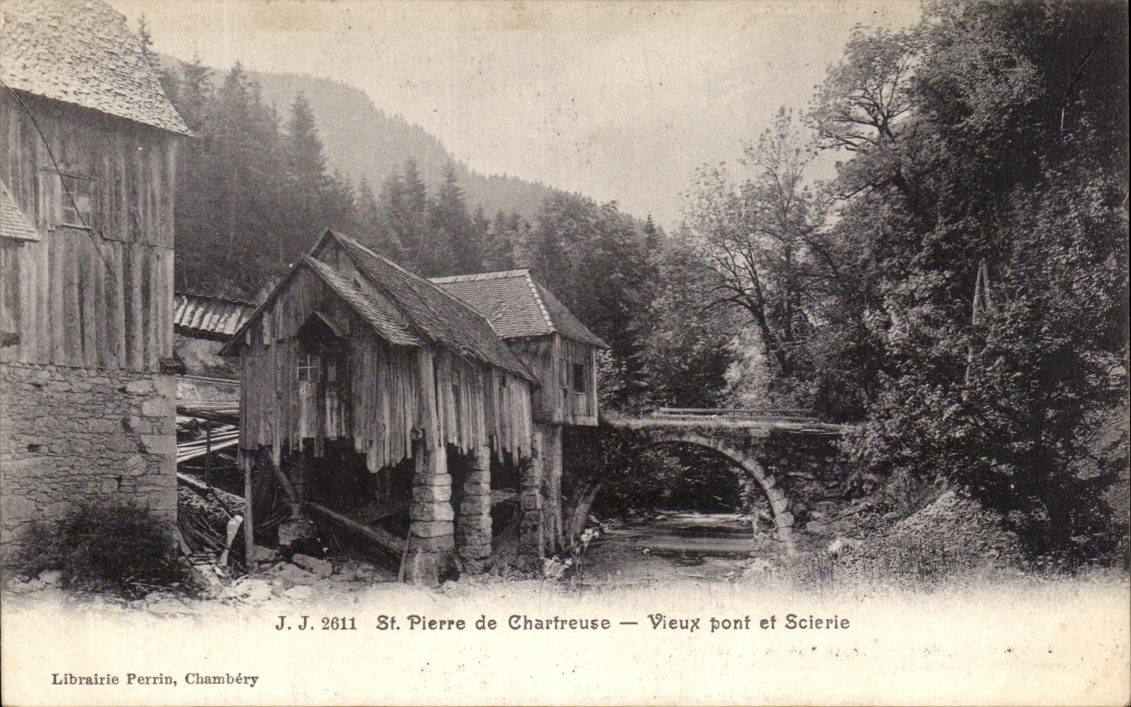CPA St Pierre de Chartreuse Old Bridge and Sawmill