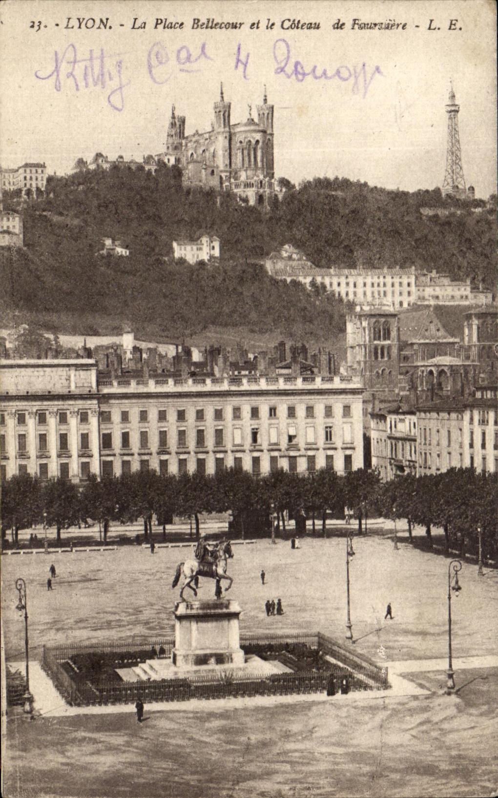 CPA Lyon the Bellecour Place And the Slope De Fourviere