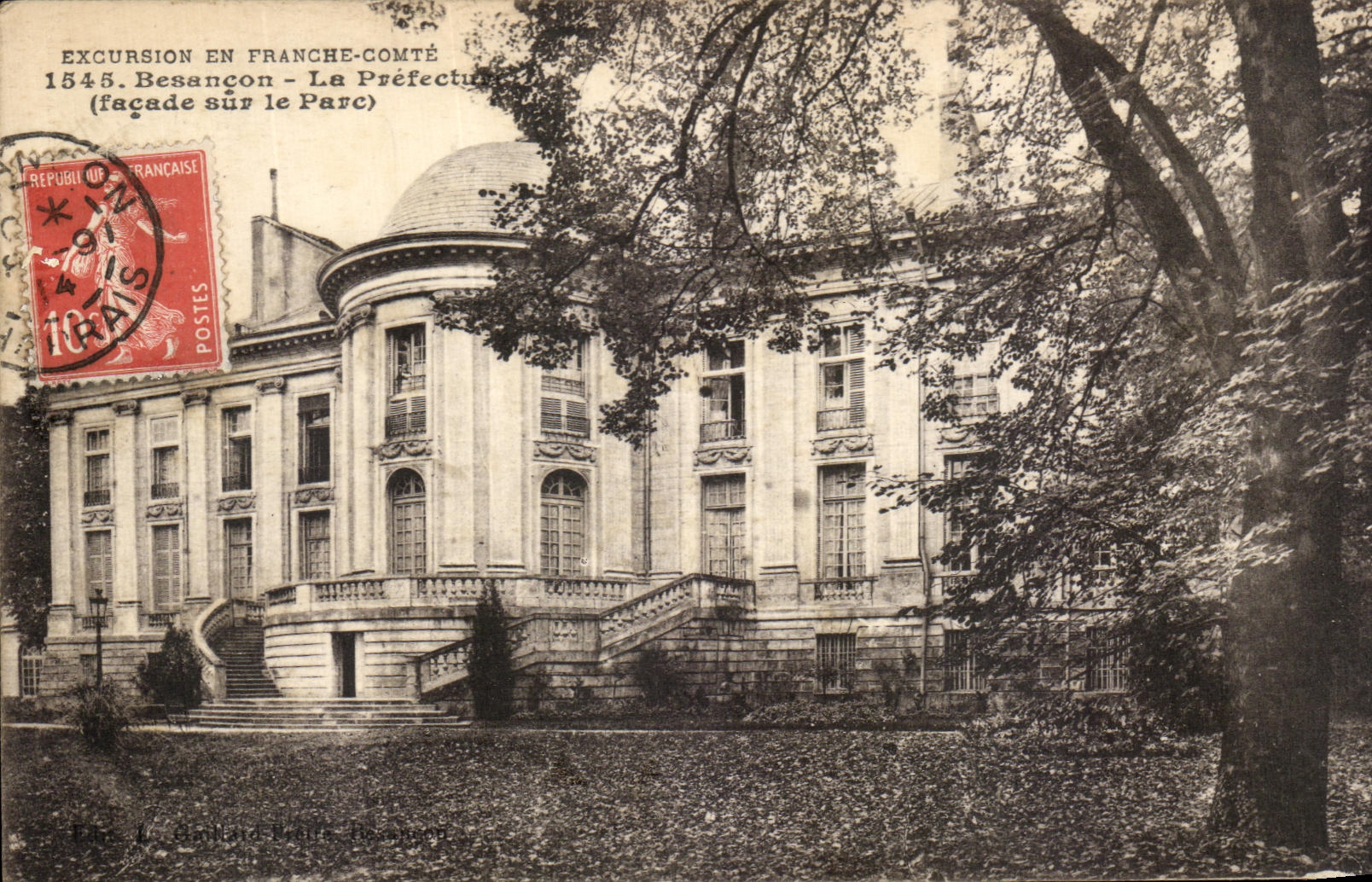 CPA Excursion into Frank Count Besancon the Prefecture Frontage on the park