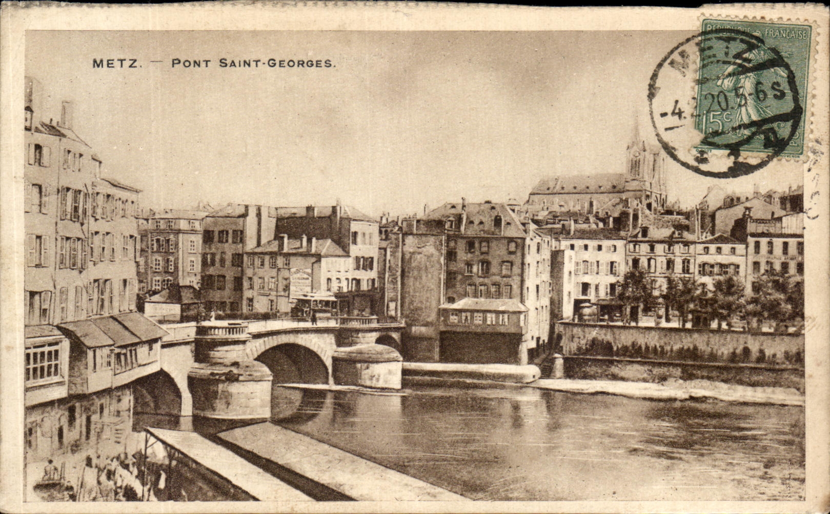 CPA Metz Pont Saint Georges 