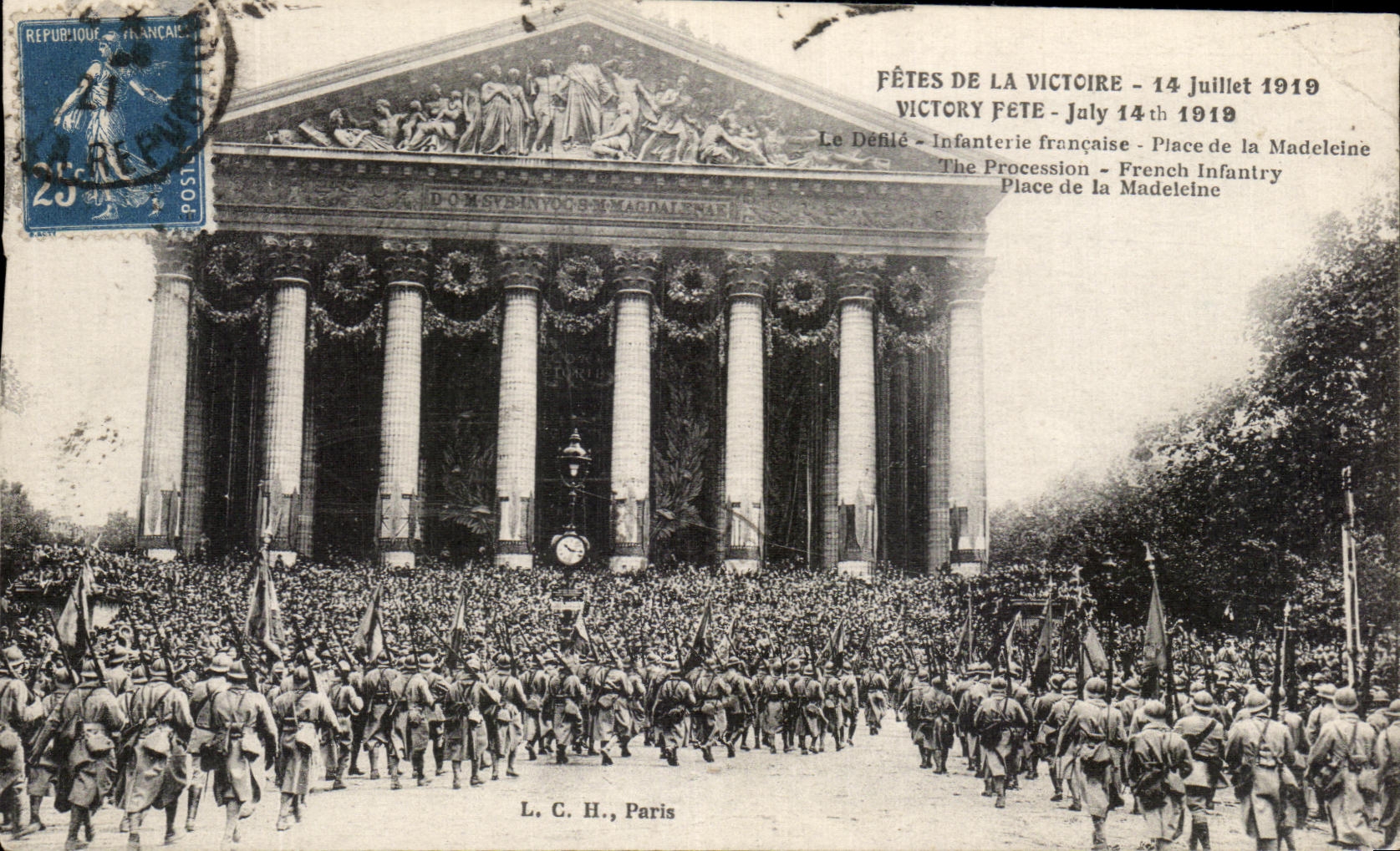CPA Paris Festivals Of the Victoire July 14th 1919 the procession French Infantry the Madeleine Militaria