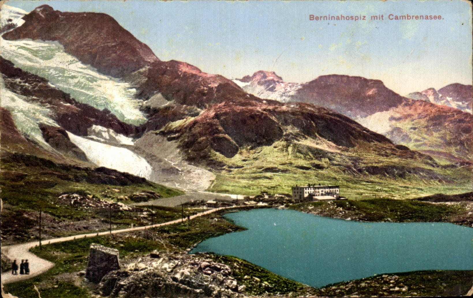 CPA Berninahospiz mit Cambrenassee