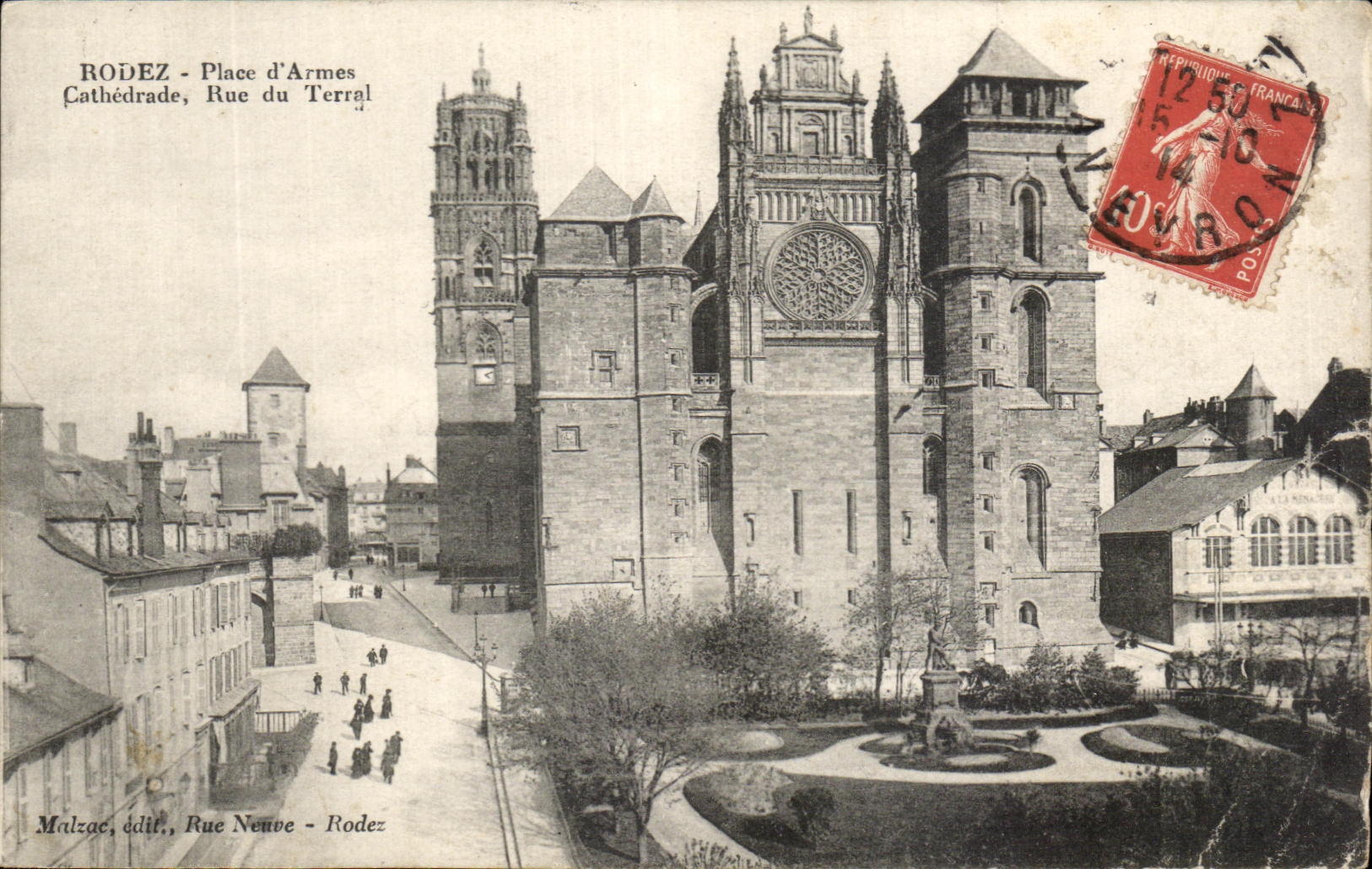 CPA Rodez Places of Weapons Cathedrade Rue of Terral