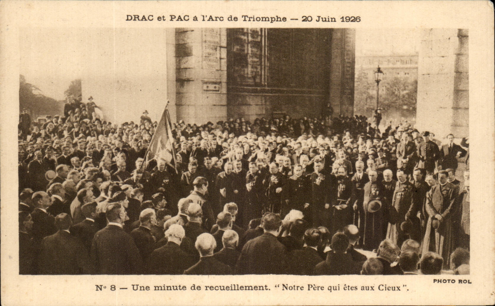 CPA Drac Et Pac a L'Arc De triomphe 20 juin 1926 Une minut de recueillement