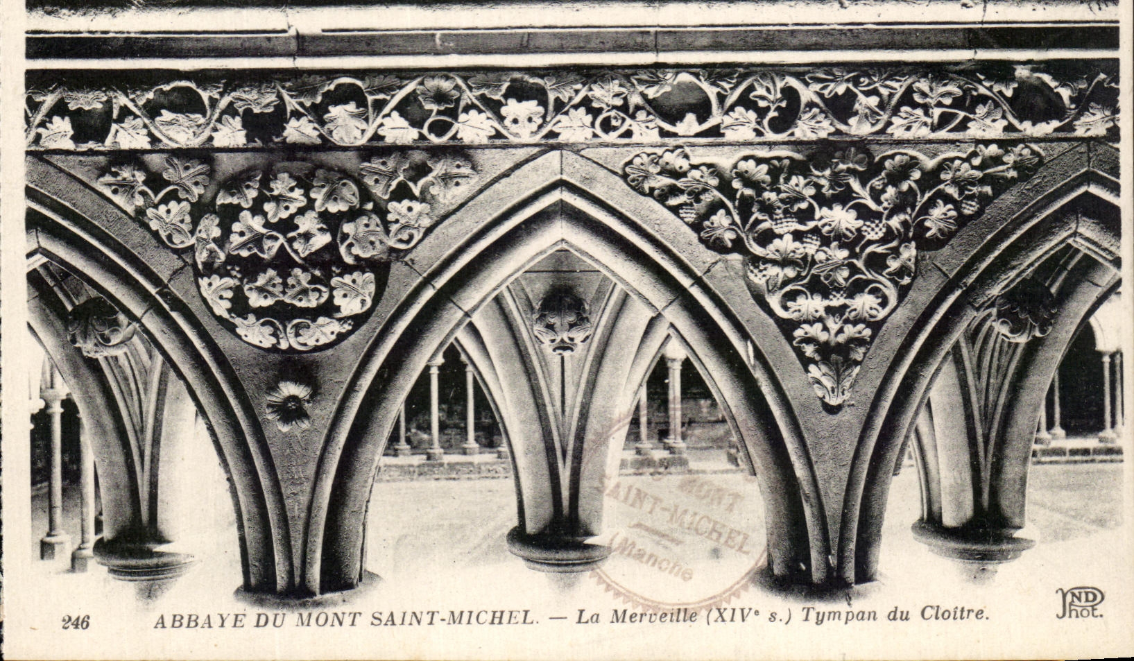 VINTAGE POSTCARD Mont Saint Michel the Wonder Tympanum of the Cloister