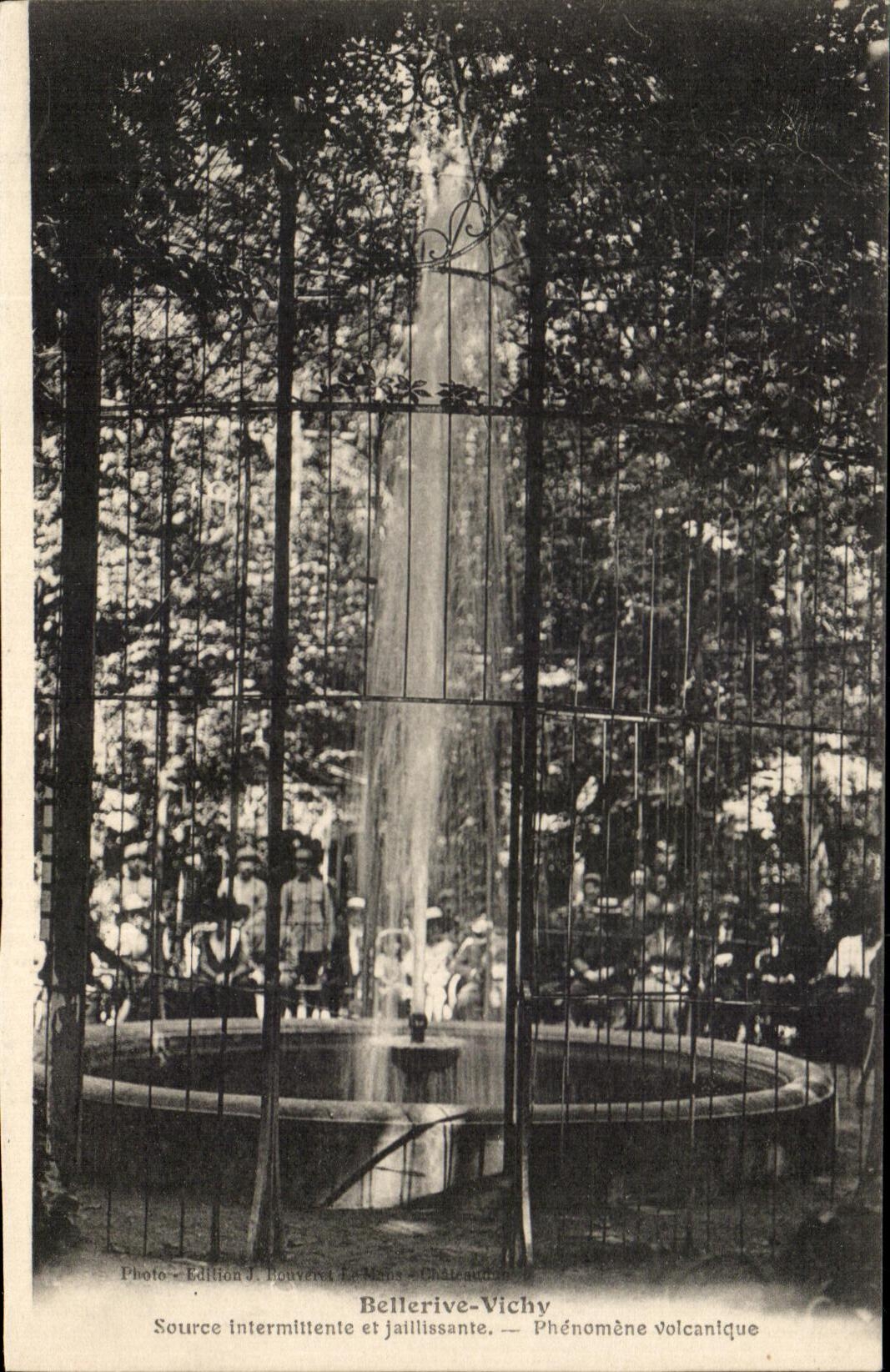 CPA Bellerive Vichy Source Interittente et Jaillisante Phenomene Volcanique