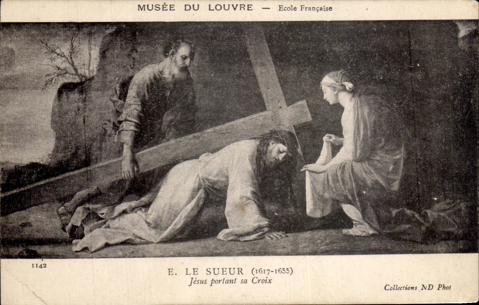 CPA Musee Du Louvre Ecole frrancaise Le sueur Jesus portant sa croix