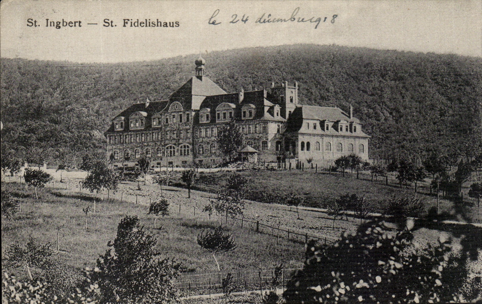VINTAGE POSTCARD St Ingbert St Fidelishaus