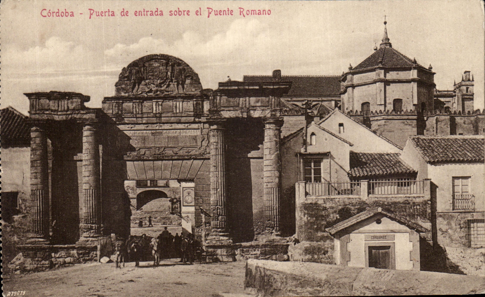 Romano del EL Puente de Cordoba Puerta de Entrada Sober de la POSTAL de la VENDIMIA
