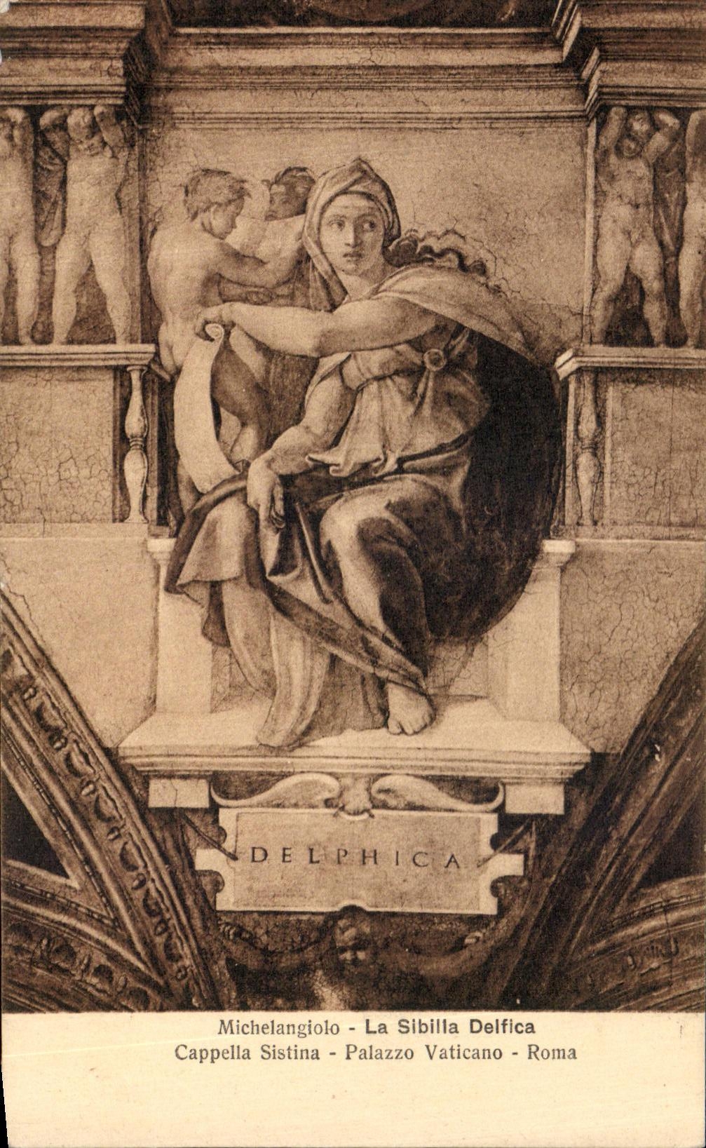 CPA Michelangiolo La Sibilla Delfica Cappeilla Sistina Palazzo Vaticano Roma
