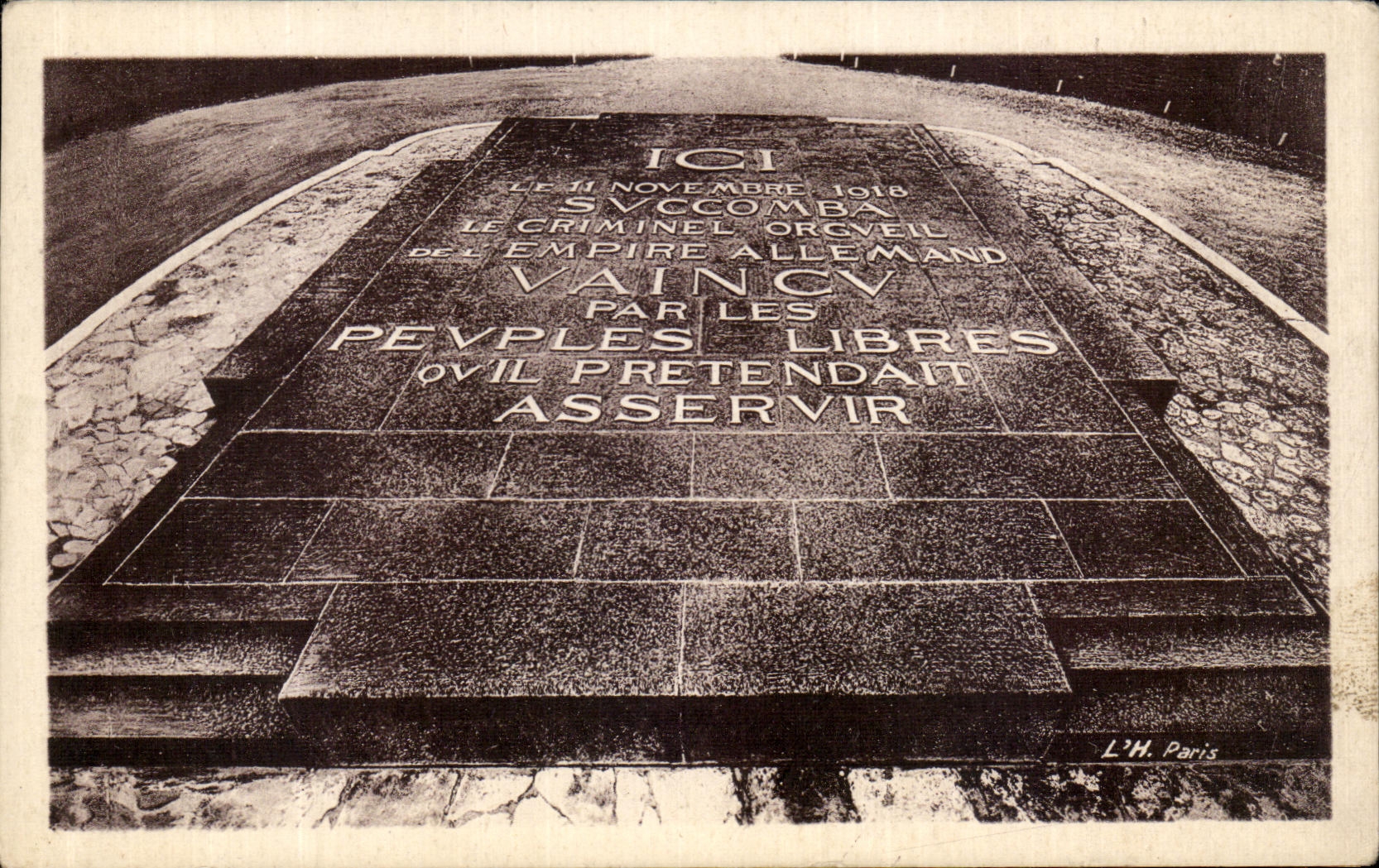 VINTAGE POSTCARD Drill of Compiegne Clearing of L Armistice the Central Flagstone Militaria