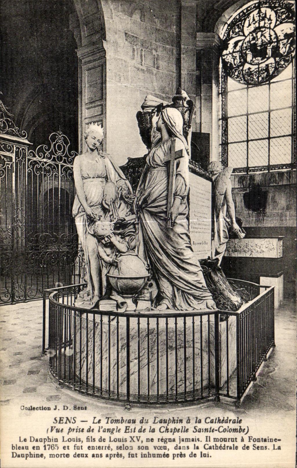 CPA Sens Le Tombeau du Dauphin a la Cathedrale Vue prise de l angle Est de la chapelle Sainte Colombe