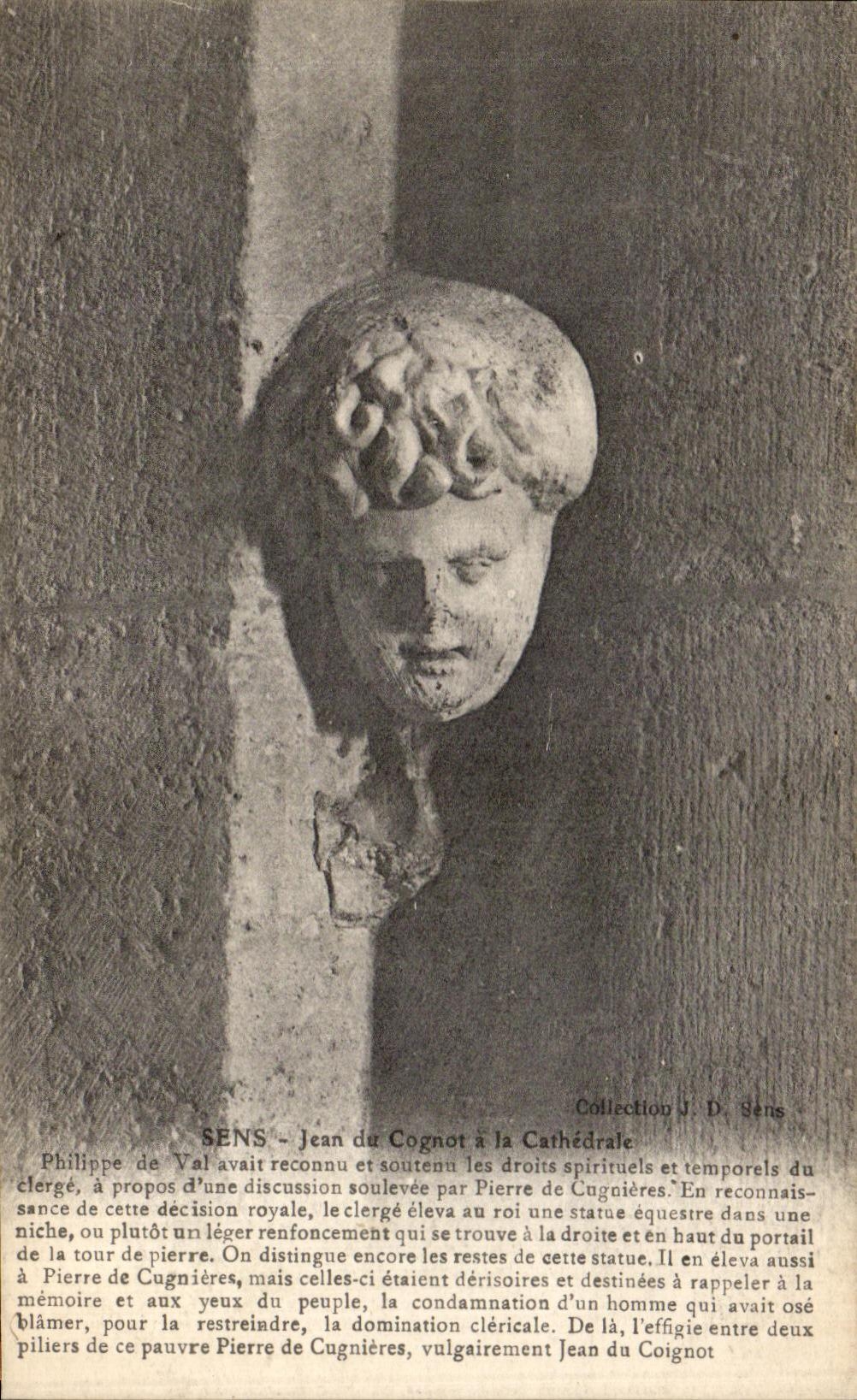 CPA Sens Jean du Cognot a la Cathedrale