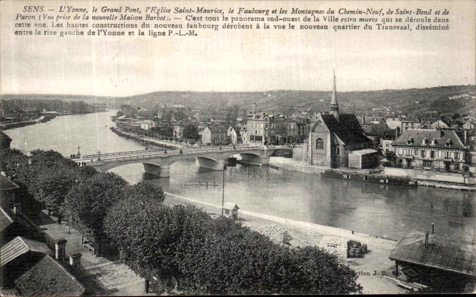 CPA Sens L Yonne Le Grand Pont L eglis Saint Maurice Le Faubourg et les montagnes du Chemin Neuf de Saint Bon et Paron