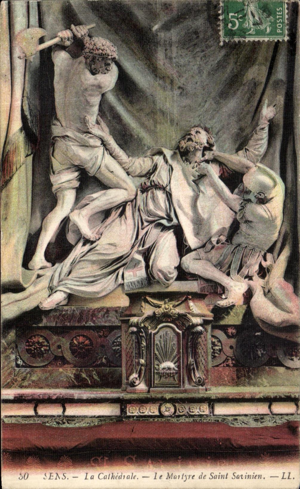 CPA Sens La Cathedrale Le Martyre de Saint Savinien 